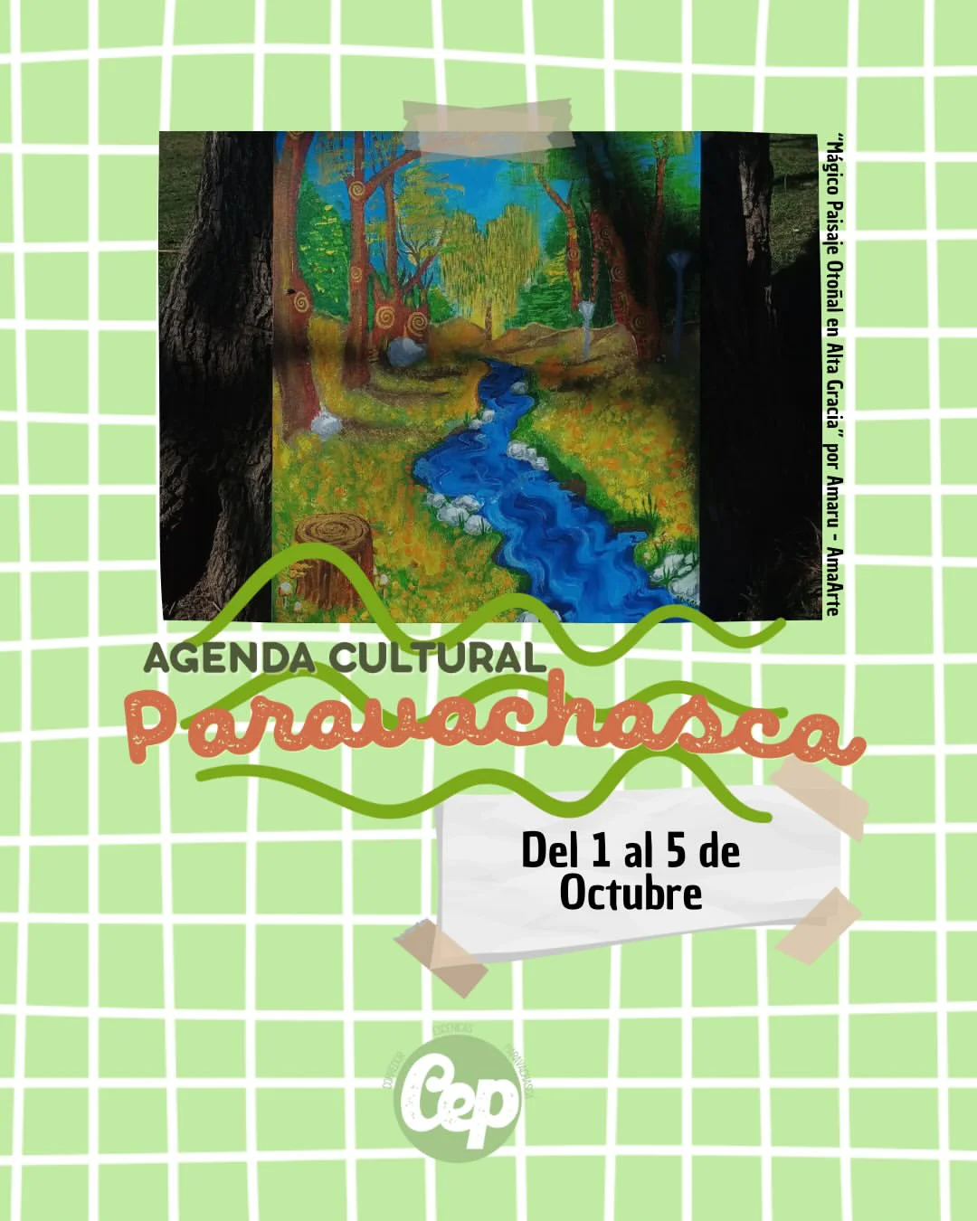 Magico Paisaje Otoñal en Alta Gracia. Amaru - AmaArte. Agenda Cultural del Corredor Escenicas Paravachasca del 1 al 5 de octubre