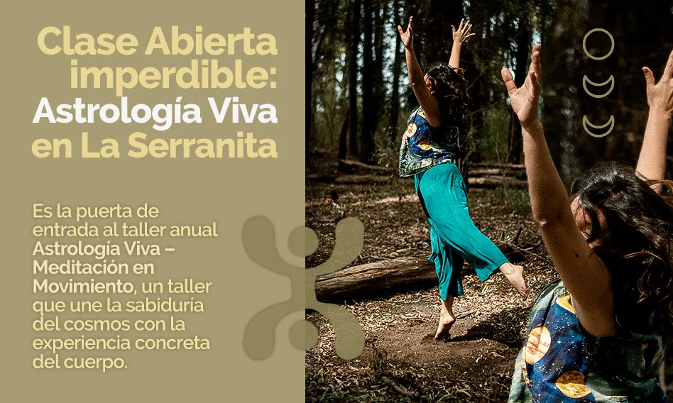 El 4 de marzo se realiza una clase abierta y gratuita de Astrología Viva a cargo de la escuela Cuerpos y Cosmos en SOMA La Serranita.