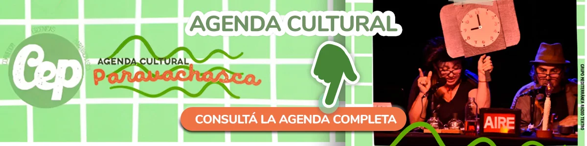 Agenda Cultural del Corredor Escénicas Paravachasca del 19 de marzo al 23 de marzo, espacios culturales y eventos del Valle de Paravachasca - Alta Gracia. Banner.