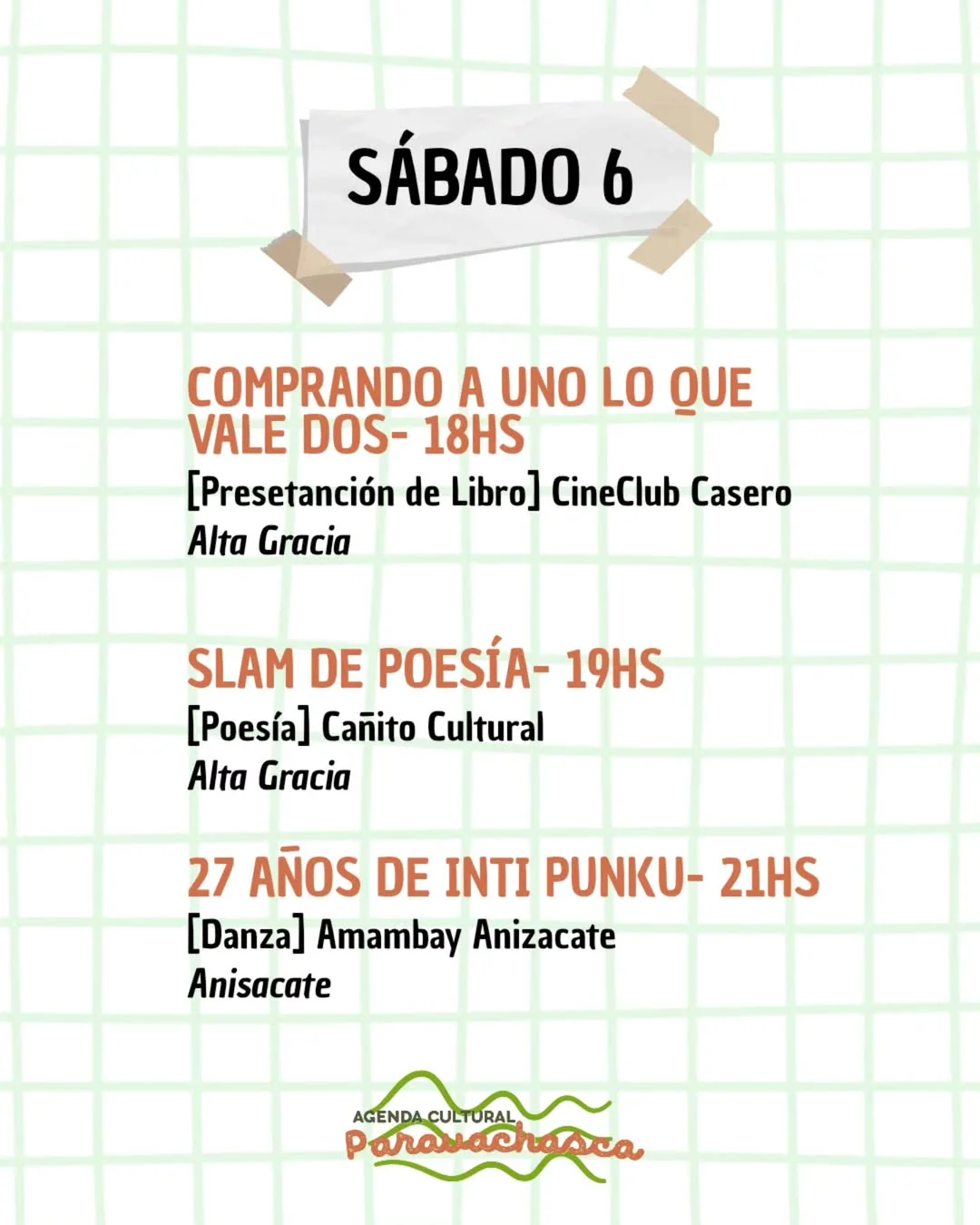 Agenda Cultural del Corredor Escénico Paravachasca para sábado 6 de junio: espectáculos, talleres y propuestas artísticas en distintos espacios del valle.1