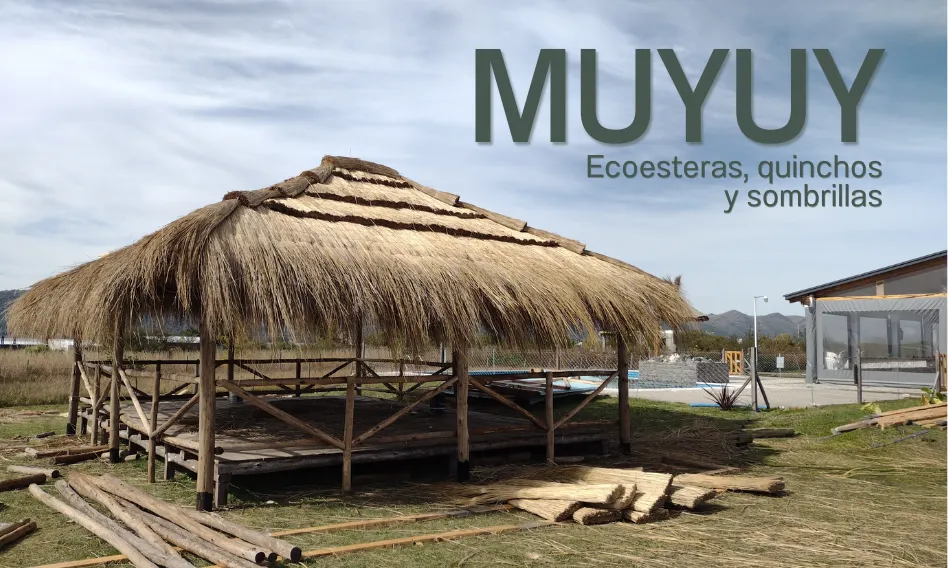 Muyuy Eco esteras, Eco quinchos, sobrillas combina el saber popular y los materiales ancestrales para ofrecer soluciones en construcción que respetan el medioambiente