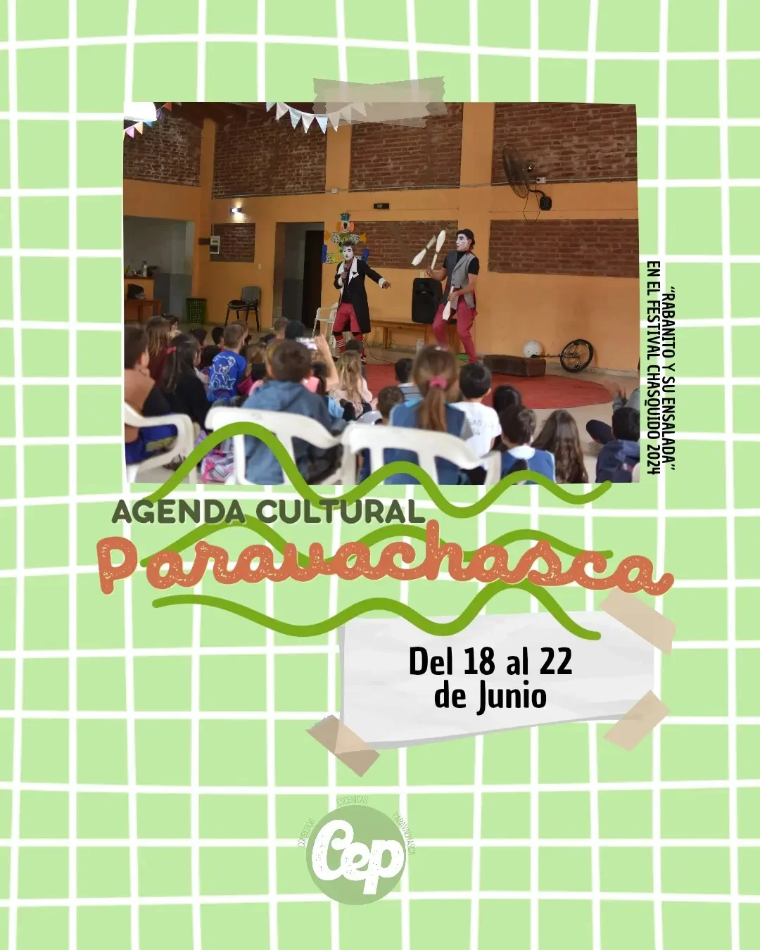 Rabanito y su Ensalada en el Festival Chasquido 2024. Agenda Cultural del Corredor Escénicas Paravachasca del 18 al 22 de junio, espacios culturales y eventos del Valle de Paravachasca, Alta Gracia