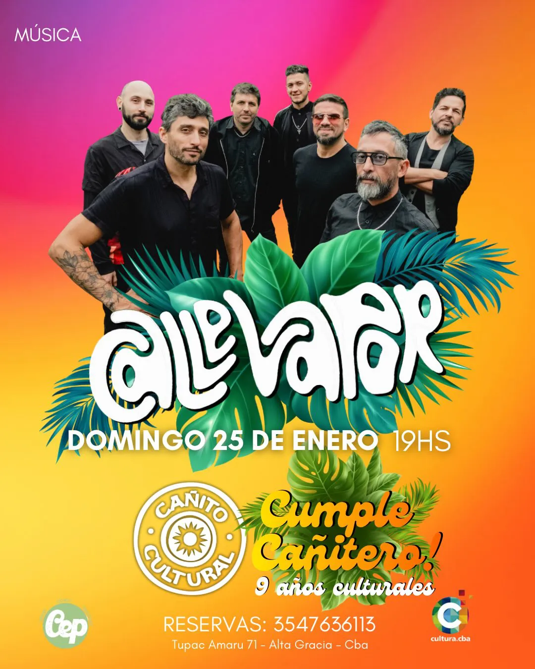 Calle vapor en el cumple cañitero. Calle Vapor es una banda musical originaria de Córdoba, Argentina, conocida por su enfoque en ritmos afrolatinos como el son cubano, bolero, cumbia y guaracha