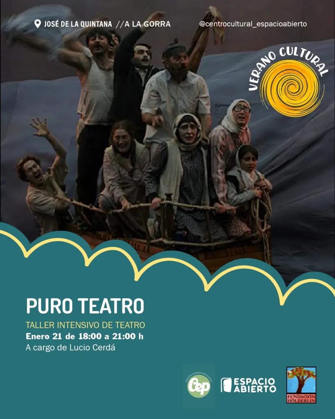 PURO TEATRO. Jornada Intensiva de verano. A cargo de Lucio Cerdá. Miércoles 21 de enero. 18 a 21 hs. Acercate a conocer la propuesta de Teatro del Espacio Abierto. Queremos ampliar y sumar más participantes. Trabajaremos el humor, el cuerpo, la interacción amorosa con nuestro entorno y nuestro compañero/a. Juegos teatrales y entrenamiento actoral en una jornada intensiva orientada a conectar con las emociones y con la diversión.