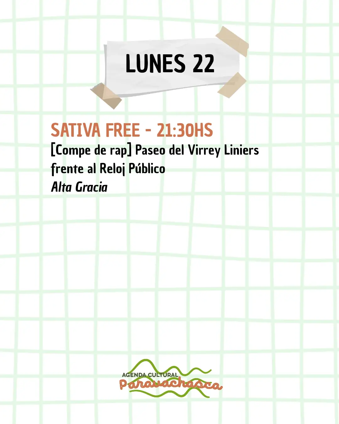 Agenda Cultural del Corredor Escénico Paravachasca para lunes 22 de Junio: espectáculos, talleres y propuestas artísticas en distintos espacios del valle.