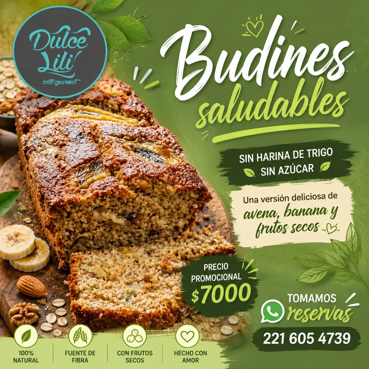Dulce Lili - Línea saludable: budín de avena, banana y frutos secos