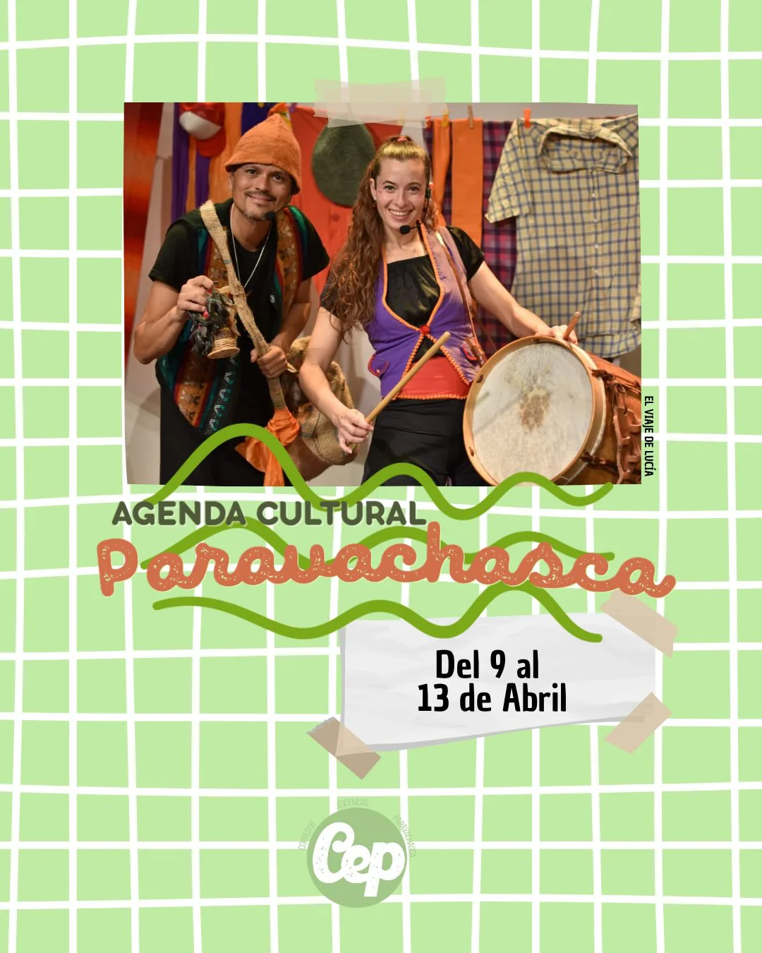 Agenda Cultural del Corredor Escénicas Paravachasca del 09 de abril al 13 de abril, espacios culturales y eventos del Valle de Paravachasca - Alta Gracia